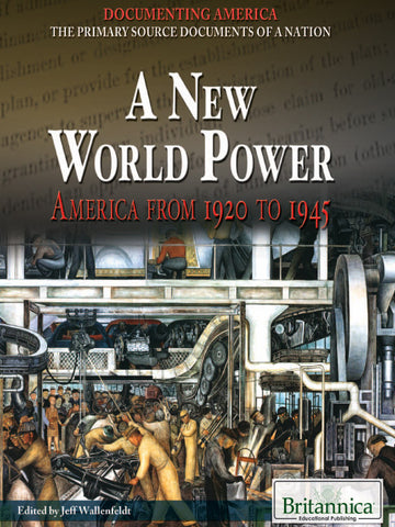 A New World Power: America from 1920 to 1945