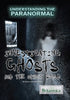 Understanding the Paranormal Series