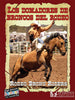 Todo sobre el rodeo/All About the Rodeo Series