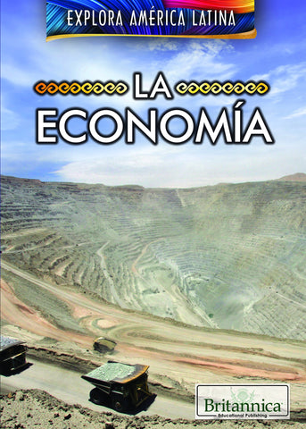 La economía (The Economy of Latin America)