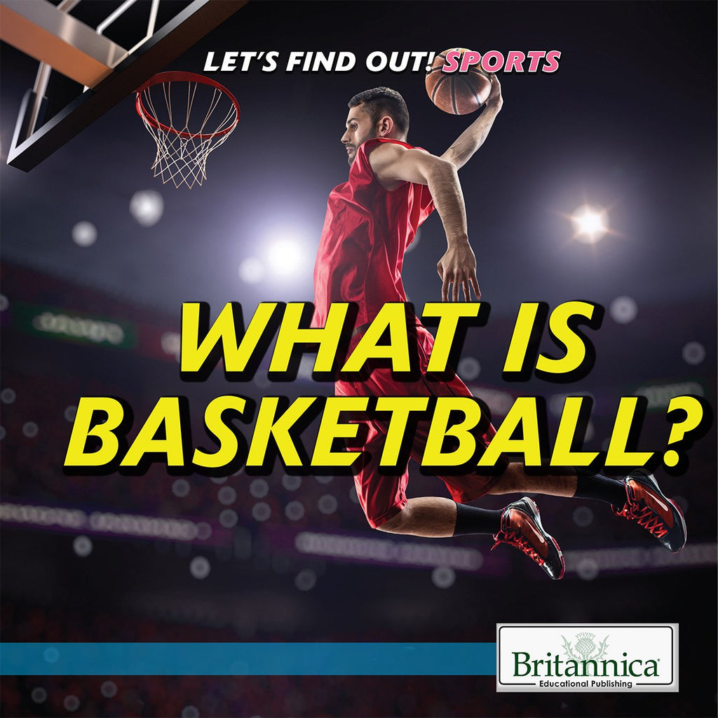 What Is Basketball?
