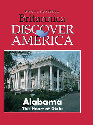 Alabama: The Heart of Dixie