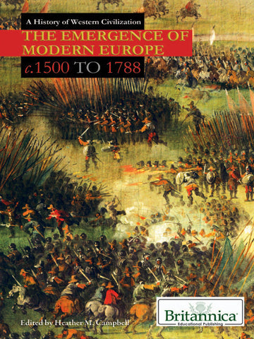 The Emergence of Modern Europe: c.1500 to 1788