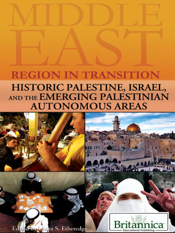 Historic Palestine, Israel, and the Emerging Palestinian Autonomous Areas