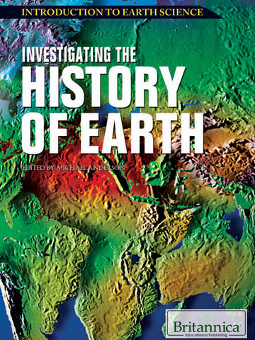 Investigating the History of Earth