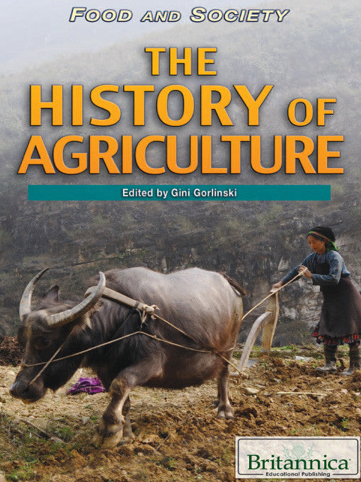 The History of Agriculture