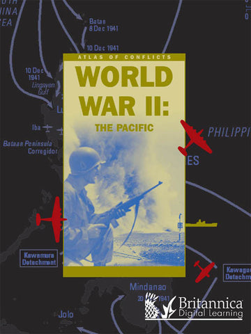 World War II: The Pacific (Atlas of Conflicts)