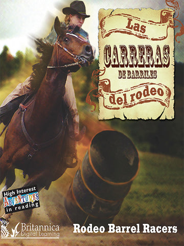 Las carreras de barriles del rodeo (Rodeo Barrel Racers)