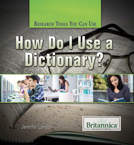 How Do I Use a Dictionary?