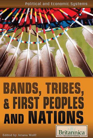 Bands, Tribes, & First Peoples and Nations