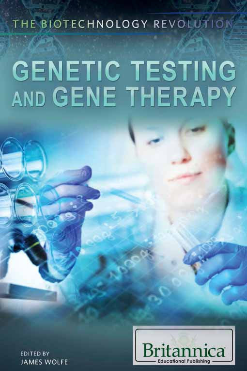 Genetic Testing and Gene Therapy