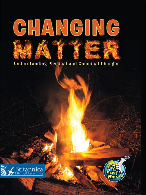 Changing Matter: Understanding Physical and Chemical Changes