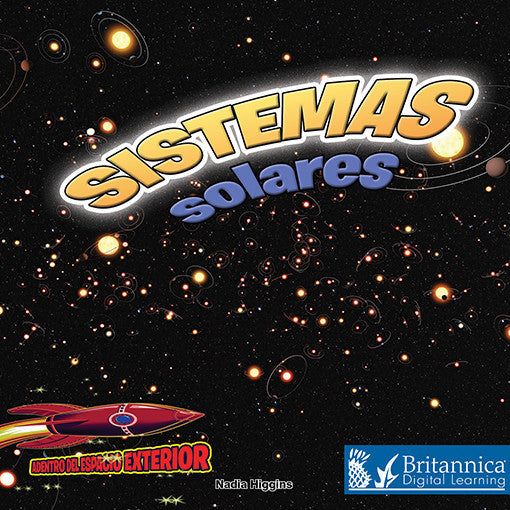 Sistemas solares: Planetas, estrellas y órbitas (Solar Systems: Planets, Stars, and Orbits)