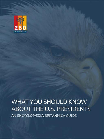 What You Should Know About The U.S. Presidents