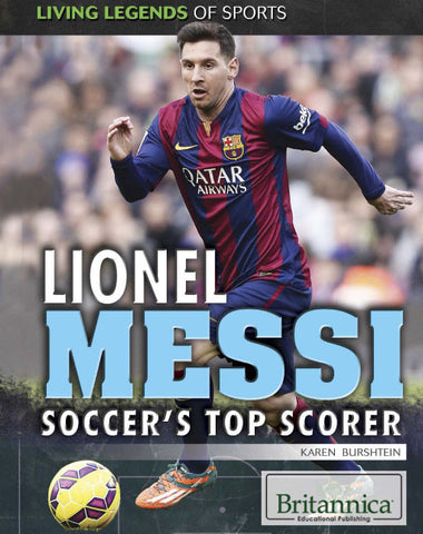 Lionel Messi: Soccer's Top Scorer