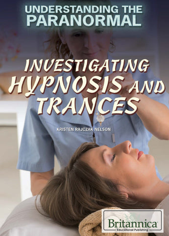 Investigating Hypnosis and Trances
