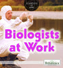 Scientists at Work Series