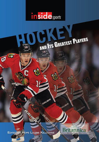 Hockey and Its Greatest Players
