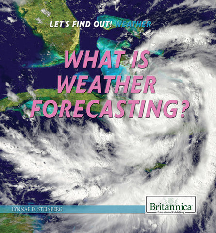 What is Weather Forecasting?